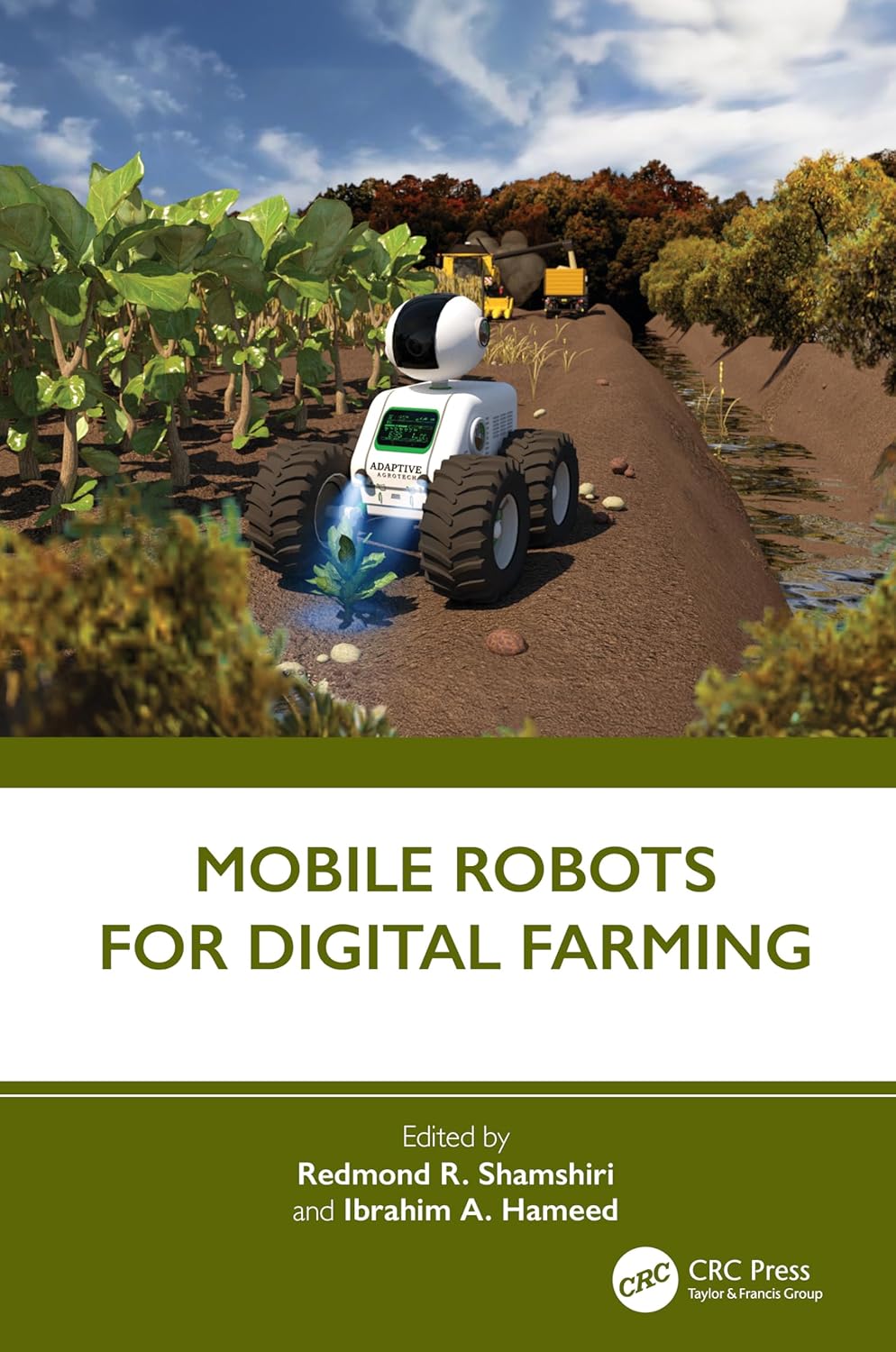 Mobile Robots for Digital Farming