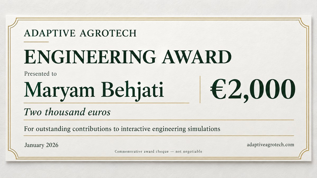 Commemorative Adaptive AgroTech Engineering Award cheque for Maryam Behjati, €2,000, January 2026.